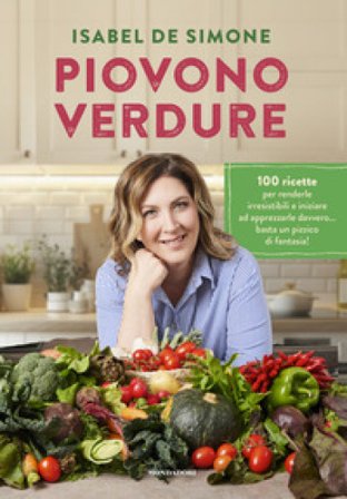 Piovono verdure Isabel De Simone