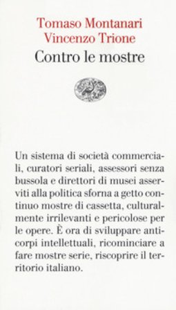 Contro le mostre Tomaso Montanari