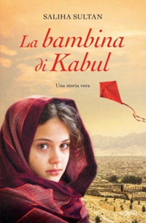 La bambina di Kabul Saliha Sultan