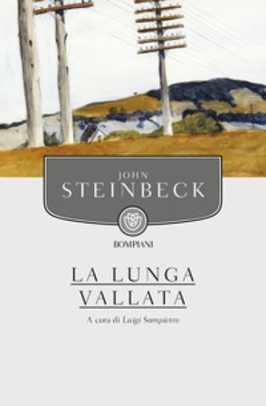 La lunga vallata John Steinbeck