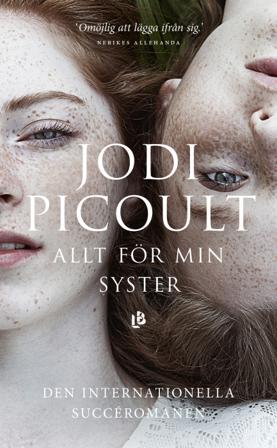 Allt för min syster - Bok av Jodi Picoult - Pocket
