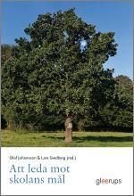 Att leda mot skolans mål, ISBN: 9789140685742