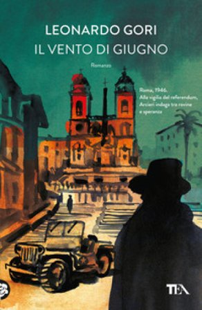 Il vento di giugno Leonardo Gori