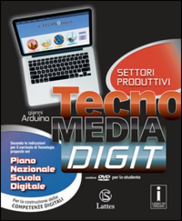 Tecnomedia digit. Settori produttivi-Tavole-Mi preparo per l'interrogazione. Per la Scuola media. Con DVD-ROM. Con e-book. Con espansione online 