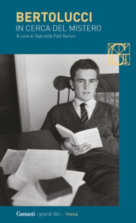 In cerca del mistero Bernardo Bertolucci