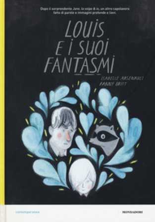 Louis e i suoi fantasmi Isabelle Arsenault