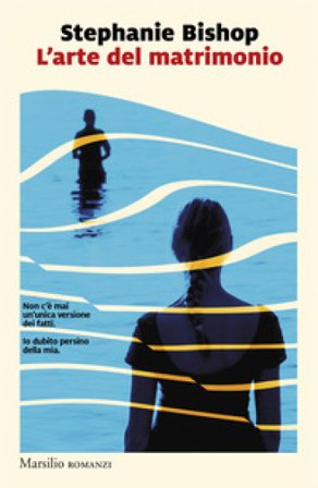 L'arte del matrimonio Stephanie Bishop