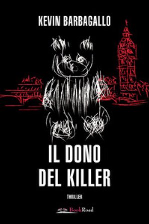 Il dono del killer Kevin Barbagallo