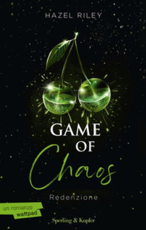 Game of chaos. Redenzione Hazel Riley
