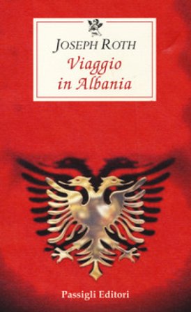 Viaggio in Albania Joseph Roth