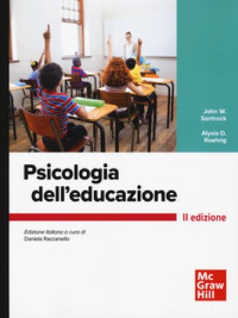 Psicologia dell'educazione John W. Santrock