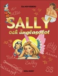 Sally och änglasolot - Bok av Åsa Hofverberg - Kartonnage