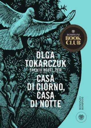Casa di giorno, casa di notte Olga Tokarczuk