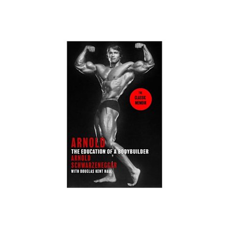 Arnold: The Education Of A Bodybuilder (häftad, eng)