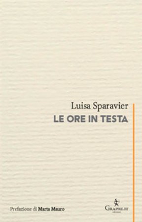 Le ore in testa Luisa Sparavier