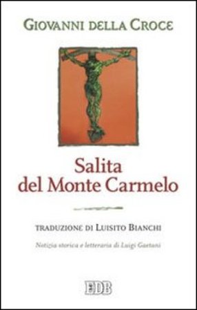 Salita del monte Carmelo Giovanni della Croce (santo)