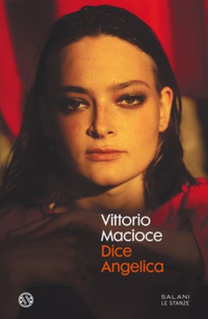Dice Angelica Vittorio Macioce