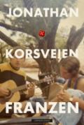 Korsveien - Bok av Jonathan Franzen - Pocket