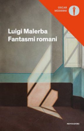 Fantasmi romani Luigi Malerba