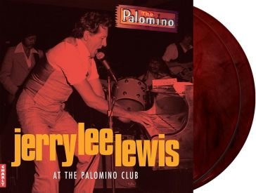 At the palomino club - red smoke edition Jerry Lee Lewis