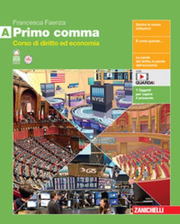 Primo comma. Per le Scuole superiori. Con espansione online. Vol. A Francesca Faenza