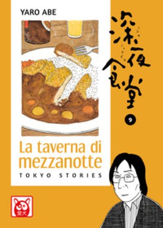 La taverna di mezzanotte. Tokyo stories. Vol. 9 Yaro Abe