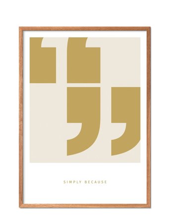 Poster & Frame Simple-Living-Simply-Because - Multi/patterned - 42X29.7CM