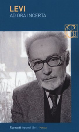 Ad ora incerta Primo Levi