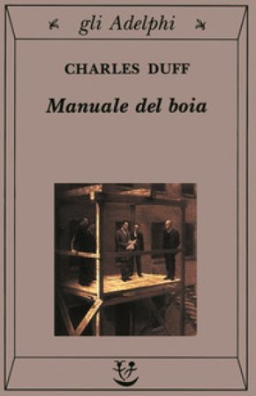 Manuale del boia Charles Duff