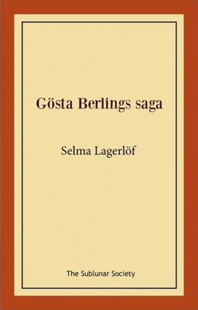Gösta Berlings saga - Bok av Selma Lagerlöf - Häfte