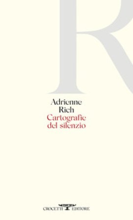 Cartografie del silenzio Adrienne Rich
