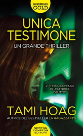 Unica testimone Tami Hoag