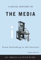 A Social History of the Media