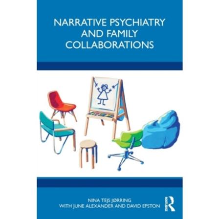 Narrative Psychiatry and Family Collaborations (häftad, eng)