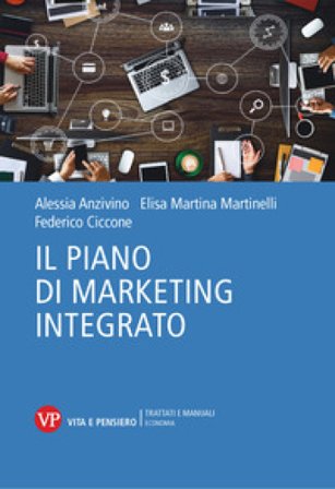 Il piano di marketing integrato Alessia Anzivino