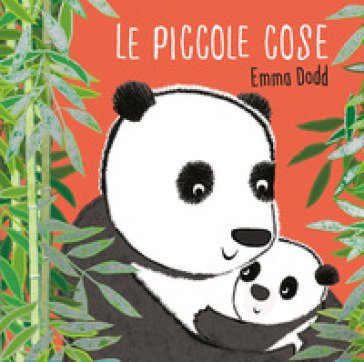 Le piccole cose. Ediz. a colori Emma Dodd