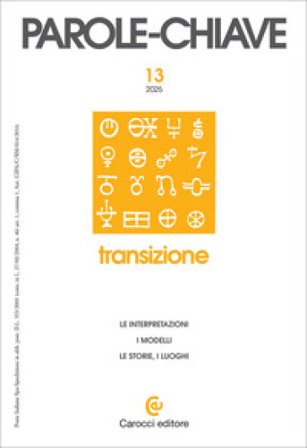 Parolechiave (2025). Vol. 1: Transizione. Le interpretazioni, i modelli, le storie, i luoghi