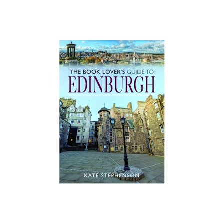 The Book Lover's Guide to Edinburgh (häftad, eng)