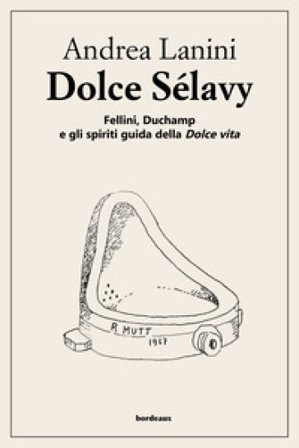 Dolce Sélavy Andrea Lanini