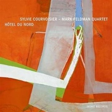 Hotel du nord SYLVIE-F COURVOISER
