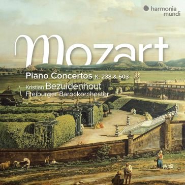 Piano concertos k. 238 & 503 Wolfgang Amadeus Mozart