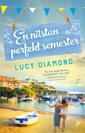 En nästan perfekt semester - Bok av Lucy Diamond - Pocket