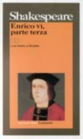 Enrico VI. Testo inglese a fronte. Vol. 3 William Shakespeare