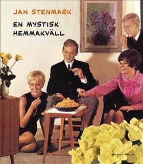 En mystisk hemmakväll - Bok av Jan Stenmark - Häfte