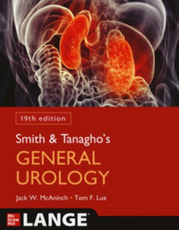 Smith and Tanagho's general urology Jack W. McAninch