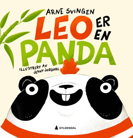 Leo er en panda - Bok av Arne Svingen - Hardback