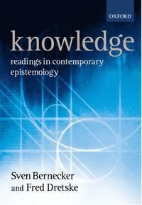 Knowledge readings in contemporary epistemology, ISBN: 9780198752615