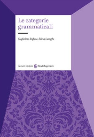 Le categorie grammaticali Guglielmo Inglese