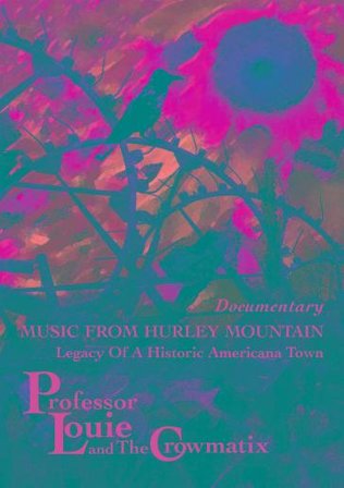 Music from hurley mountain Professor "Louie"