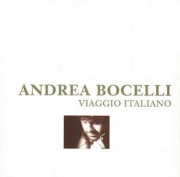 Viaggio italiano (18 trax) Andrea Bocelli